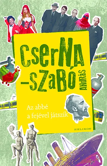 Az abbé a fejével játszik Gyors szállítás