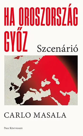 Legjobb ár Ha Oroszország győz – Szcenárió