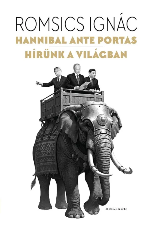 Hannibal ante portas – Hírünk a világban Különleges ajánlat