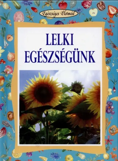 Expressz szállítás Lelki egészségünk