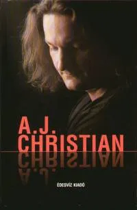 Csak ma A. J. Christian
