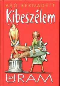 Exkluzív ajánlat Kibeszélem az uram