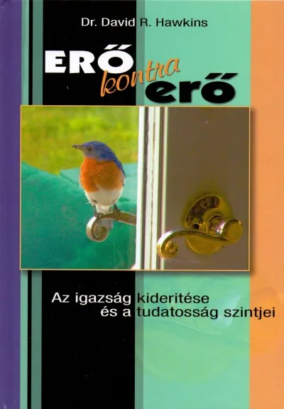 Nézd meg most Erő kontra erő - Az igazság kiderítése és a tudatosság szintjei