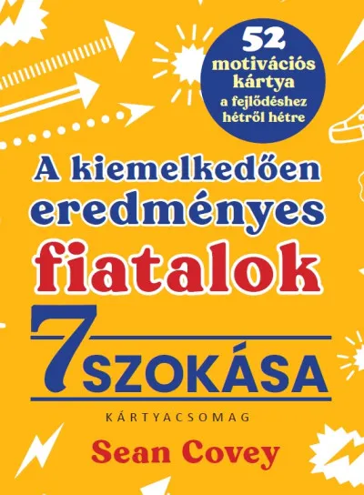 Nézd meg most A kiemelkedően eredményes fiatalok 7 szokása - kártyacsomag - 52 motivációs kártya a fejlődéshez hétről hétre