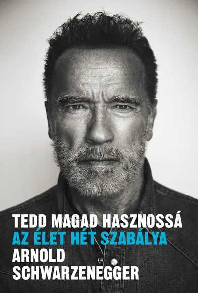 Vedd meg online Tedd magad hasznossá - Az élet hét szabálya
