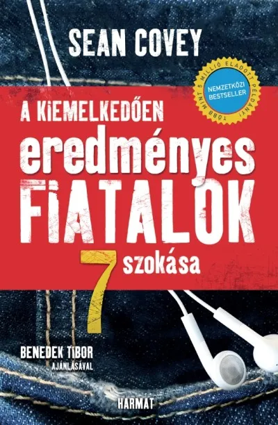 A kiemelkedően eredményes fiatalok 7 szokása Különleges ajánlat