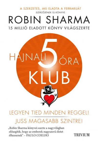 Ajánlat Hajnali 5 óra Klub - Legyen Tied minden reggel!