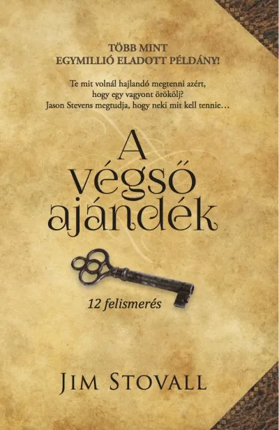 Legkelendőbb A végső ajándék