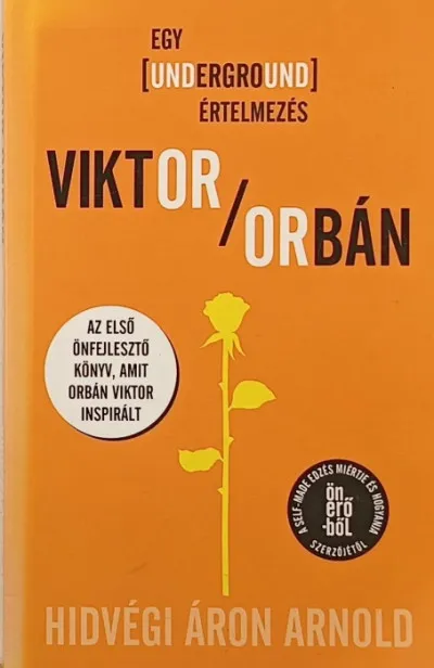 Viktor/Orbán - Egy underground értelmezés Biztonságos vásárlás