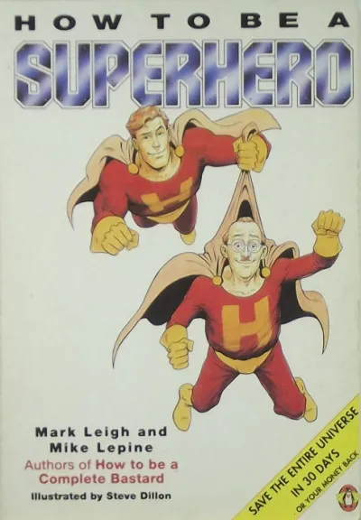 How to be a Superhero Újdonság