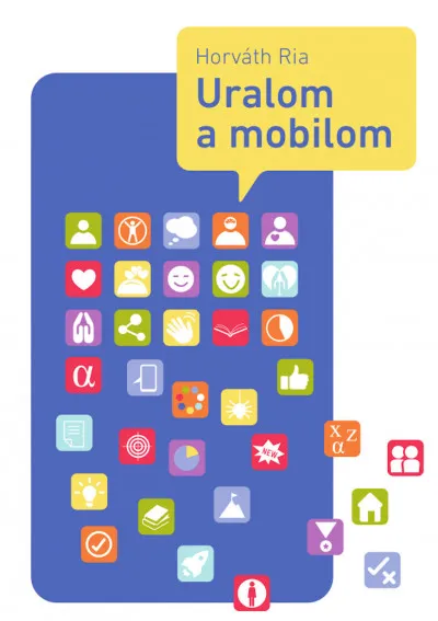 Azonnal elérhető Uralom a mobilom