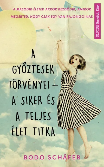 A győztesek törvényei - a siker és a teljes élet titka Rendeld meg most