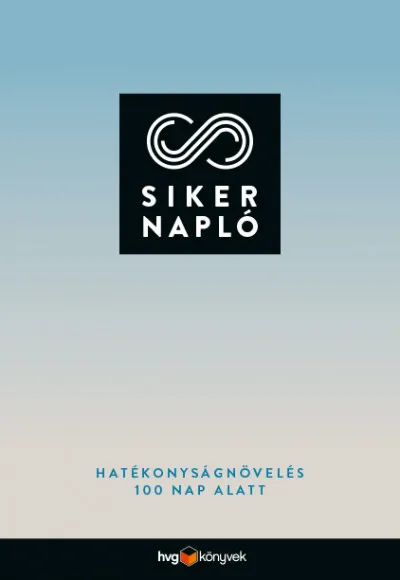 Sikernapló - Hatékonyságnövelés 100 nap alatt Gyors szállítás
