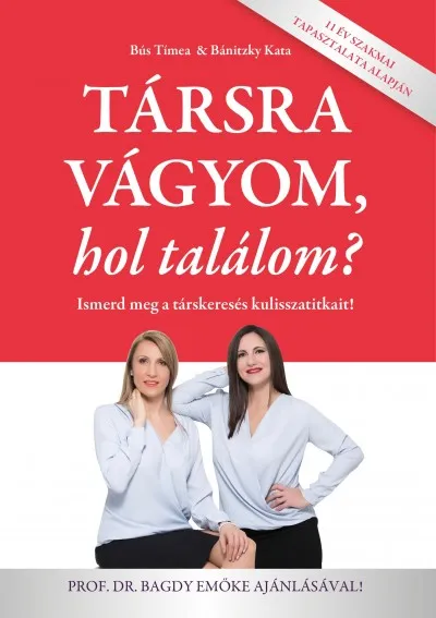 Biztonságos fizetés Társra vágyom, hol találom? - Ismerd meg a társkeresés kulisszatitkait!