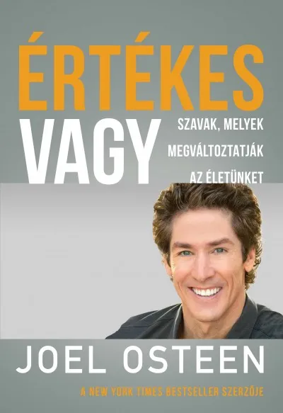 Utolsó esély Értékes vagy - Szavak, melyek megváltoztatják az életünket