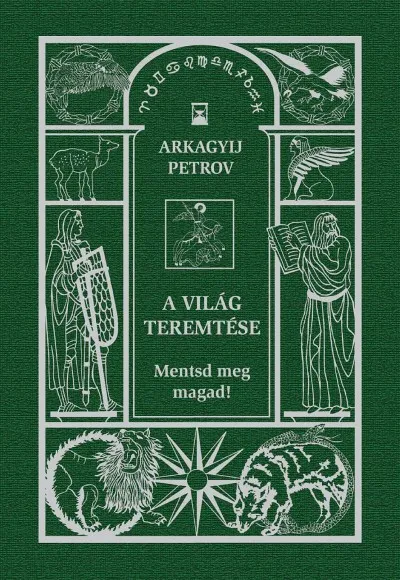 Szuper ajánlat A világ teremtése - Mentsd meg magad!