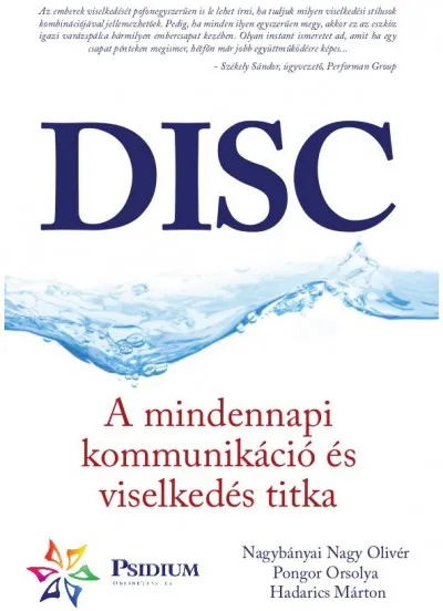 DISC - A mindennapi kommunikáció és viselkedés titka Expressz kézbesítés