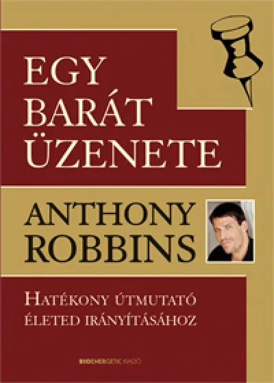 Egy barát üzenete - Hatékony útmutató életed irányításához Rendeld meg most
