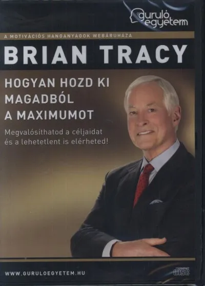 Végkiárusítás Hogyan hozd ki magadból a maximumot - Hangoskönyv