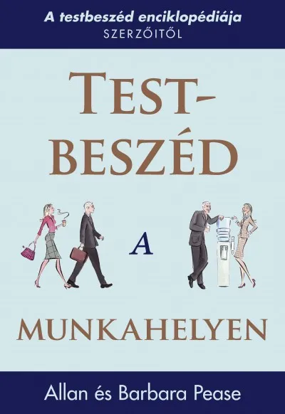 Test-beszéd a munkahelyen Nézd meg most