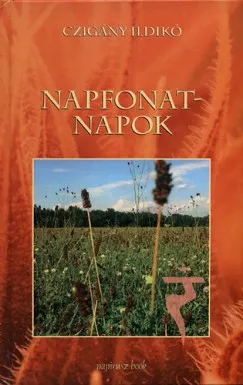 Csak ma Napfonat-napok - Tudat- és testébresztő találkozások a természettel