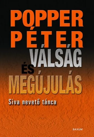 Válság és megújulás - Siva nevető tánca Kedvezmény