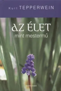 Biztonságos fizetés Az élet mint mestermű