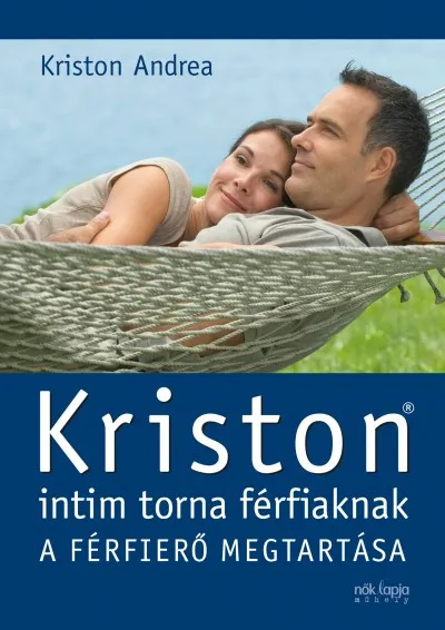 Kriston intim torna férfiaknak - A férfierő megtartása Kedvezmény