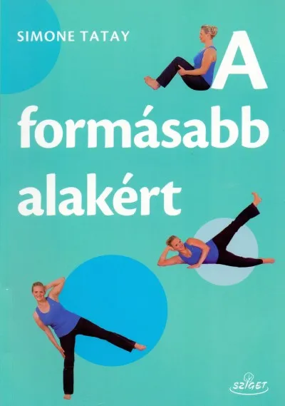 Expressz szállítás A formásabb alakért