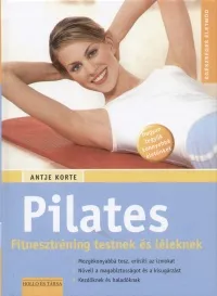 Pilates - Fitnesztréning testnek és léleknek Biztonságos fizetés