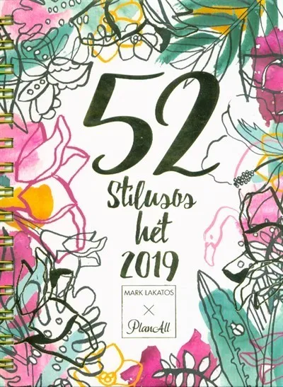 Olcsóbb 52 stílusos hét + Stílustréning Lakatos Márktól 2019 (fehér)