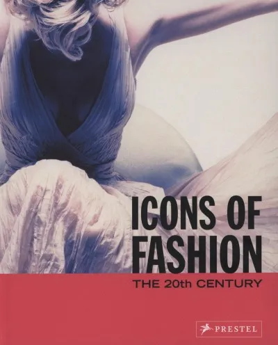 Csak ma Icons of Fashion - The 20th Century