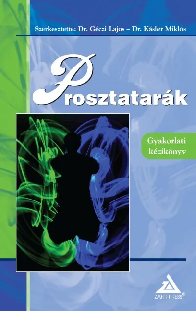 Prosztatarák - Gyakorlati kézikönyv Outlet