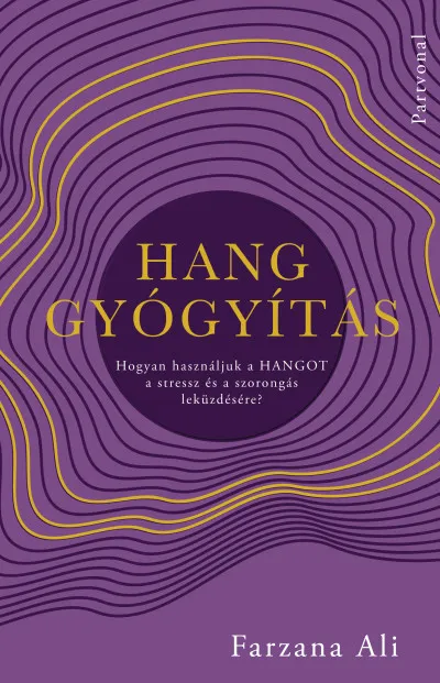 Hanggyógyítás Azonnal elérhető