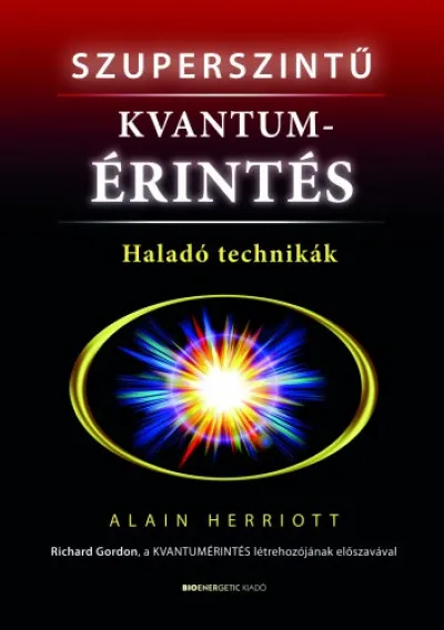 Szuperszintű kvantumérintés Különleges ajánlat