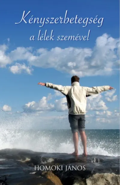 Kényszerbetegség a lélek szemével Ne maradj le