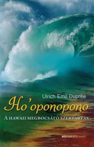 Expressz kézbesítés Ho'oponopono - A hawaii megbocsátó szertartás
