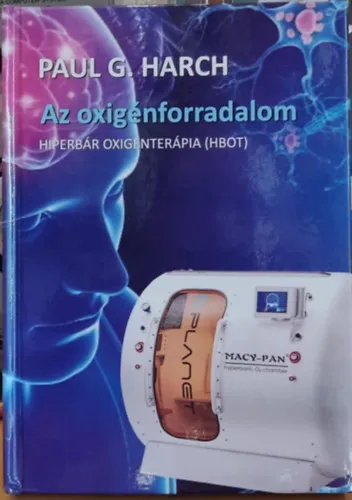 Újdonság Az oxigénforradalom - Hiperbár oxigénterápia (HBOT)