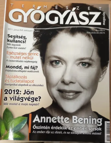 Ne maradj le TermészetGyógyász magazin- 2011. június, XVII. évfolyam 6. szám