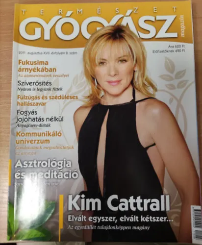 TermészetGyógyász magazin- 2011. augusztus, XVII. évfolyam 8. szám Korlátozott ajánlat