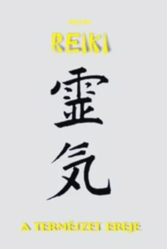Nézd meg most Reiki a természet ereje