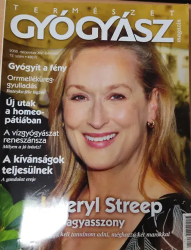 Ne maradj le TermészetGyógyász magazin- 2008. december, XIV. évfolyam 12. szám