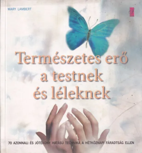 Természetes erő a testnek és léleknek Vedd meg online