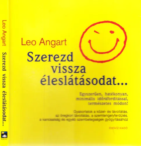 Szuper akció Szerezd vissza éleslátásodat