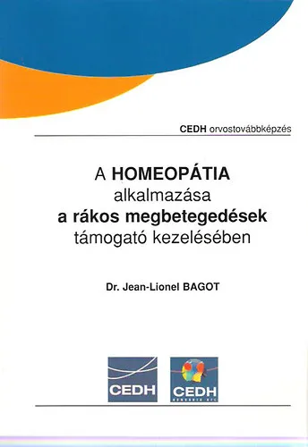 Olcsó A homeopátia alkalmazása a rákos megbetegedések támogató kezelésében