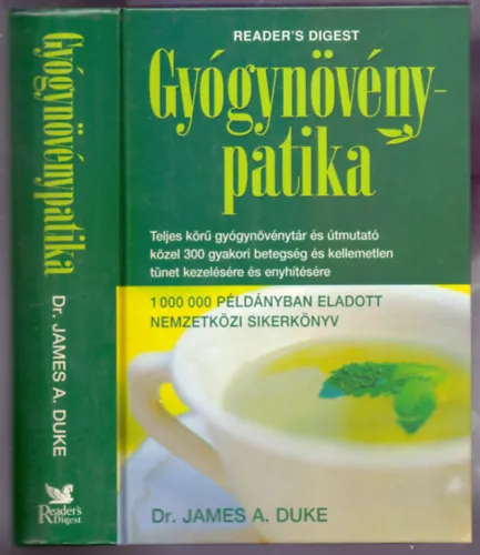 Exkluzív ajánlat Gyógynövénypatika (Green Pharmacy - Teljes körű gyógynövénytár és útmutató)