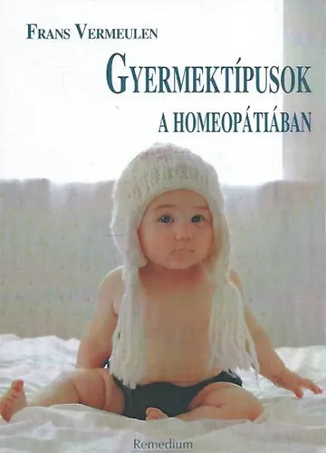 Akció Gyermektípusok a homeopátiában