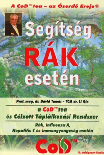 Legjobb ár Segítség rák esetén - CoD-Tea és Célzott Táplálkozási Rendszere