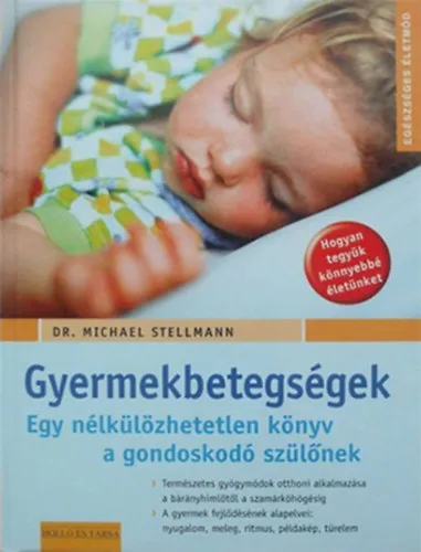Árengedmény Gyermekbetegségek természetes gyógymódjai