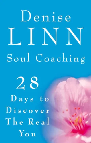 Soul Coaching: 28 Days to Discover Your Authentic Self Vedd meg most